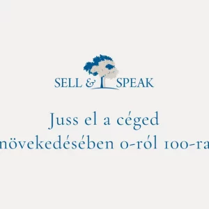 Juss el a céged növekedésében 0-ról 100-ra